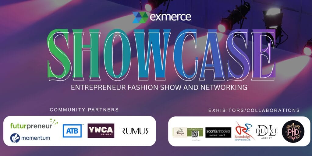Exmerce Showcase Fashion Show and Networking | Calgary | May 2026 - Exmerce